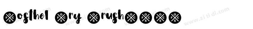 Gosthel Dry Brush字体转换